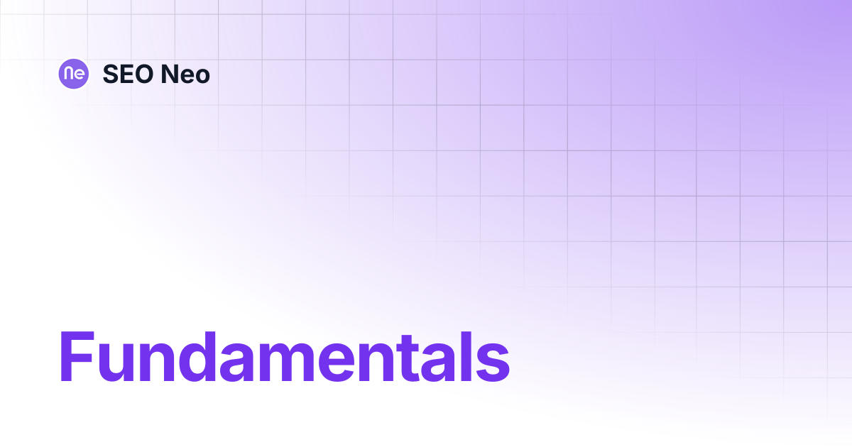 Fundamentals seo neo